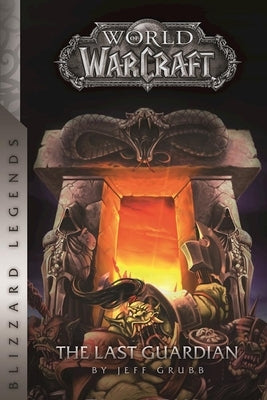 Warcraft: The Last Guardian Paperback Blizzard Entertainment