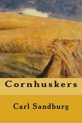 Cornhuskers Paperback Createspace Independent Publishing Platform