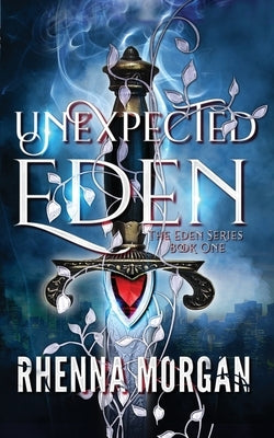 Unexpected Eden Paperback Rhenna Morgan