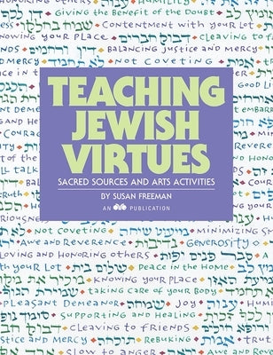 Paperback book titled "Teaching Jewish Virtues" by Behrman House Publishing, featuring sacred sources and arts activities on the cover.
