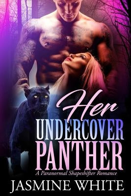 Her Undercover Panther Paperback Createspace Independent Publishing Platform
