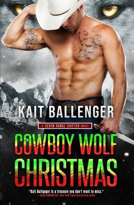 Cowboy Wolf Christmas Paperback Kait Ballenger LLC