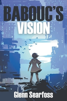 Babouc's Vision Acorn Books