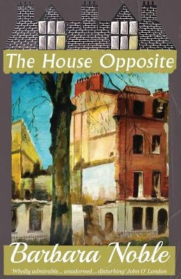 The House Opposite Paperback Dean Street Press