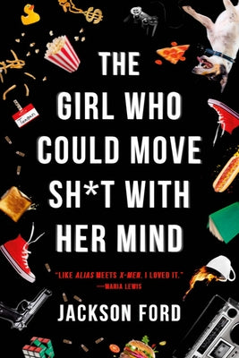 Paperback copy of "The Girl Who Could Move Sh*t with Her Mind" by Orbit, featuring the book cover with title and artwork.