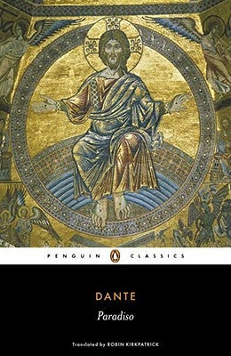 The Divine Comedy: Volume 3: Paradiso Paperback Penguin Group