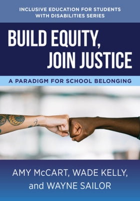 Build Equity, Join Justice: A Paradigm for School Belonging Paperback W. W. Norton & Company