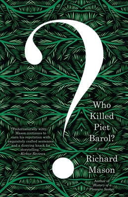 Who Killed Piet Barol? Paperback Vintage