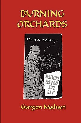 Burning Orchards Paperback Germinal Productions, Ltd/ Black Apollo Press