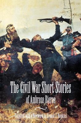 Civil War Short Stories Paperback Bison