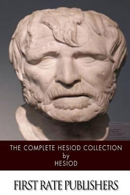 The Complete Hesiod Collection Paperback Createspace Independent Publishing Platform