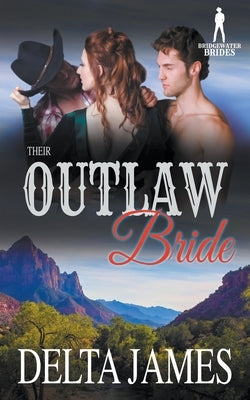 Their Outlaw Bride Paperback Draft2digital