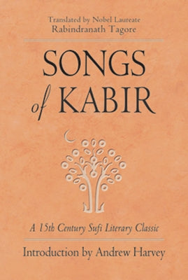 Songs of Kabir Paperback Weiser Books