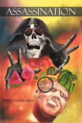 Assassination Paperback Xlibris