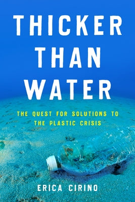 Paperback titled "Thicker Than Water" by Island Press, focusing on solutions to the plastic crisis, shown with cover and pages visible.