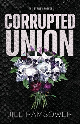 Corrupted Union Paperback Jill Ramsower