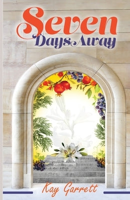 Seven Days Away Paperback Trilogy Christian Publishing