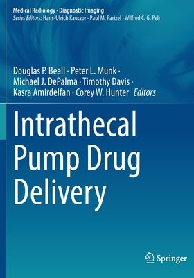 Intrathecal Pump Drug Delivery Paperback Springer
