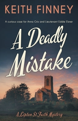 A Deadly Mistake: A gripping WWII cozy mystery Paperback Lume Books