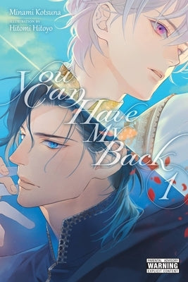 You Can Have My Back, Vol. 1 (Light Novel) Paperback Yen on