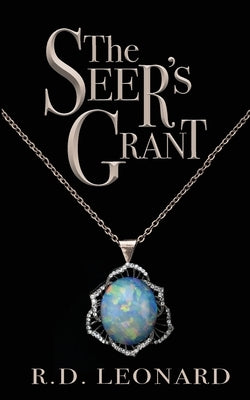 The Seer's Grant Paperback Wild Ink Publishing LLC