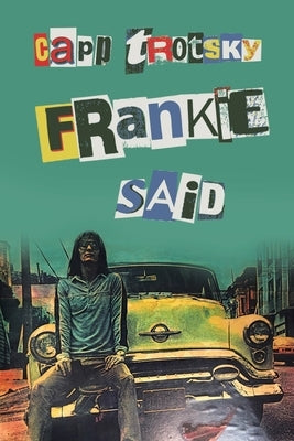 Frankie said Paperback Page Publishing