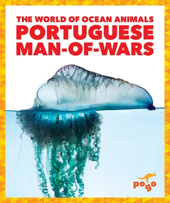 Portuguese Man-Of-Wars Paperback Pogo Books