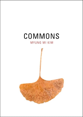 Commons: Volume 5 Paperback University of California Press