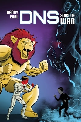 DNS: Sons of War Paperback Dorrance Publishing Co.