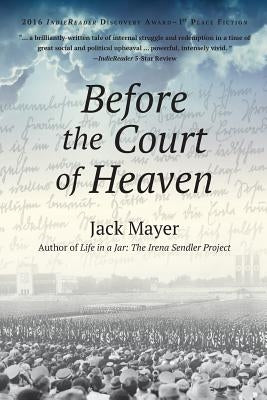 Before the Court of Heaven Paperback Long Trail Press