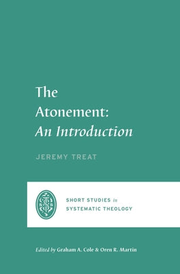 The Atonement: An Introduction Paperback Crossway