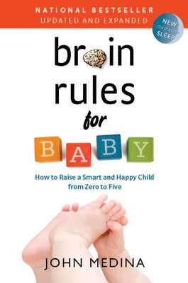 Paperback of "Brain Rules for Baby" by Pear Press, showing the book cover with title and subtitle about raising smart, happy children.