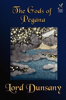 The Gods of Pegana Paperback Borgo Press