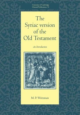 The Syriac Version of the Old Testament Paperback Cambridge University Press
