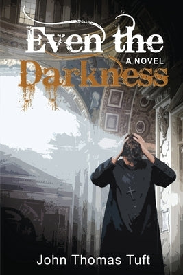 Even the Darkness Paperback Lettra Press LLC