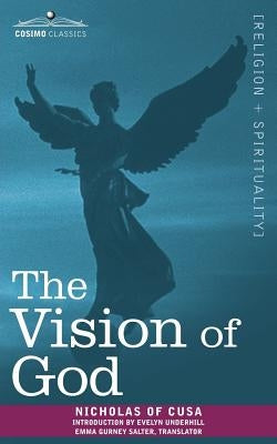 The Vision of God Paperback Cosimo Classics
