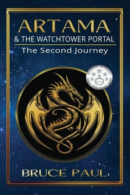 Artama & The Watchtower Portal: The Second Journey Paperback Writer