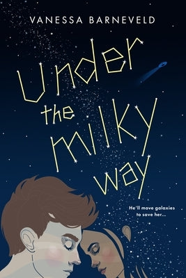 Under the Milky Way Entangled Publishing