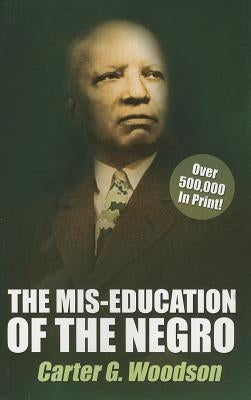 The Mis-Education of the Negro Eworld