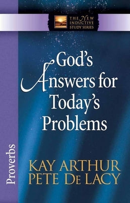 God's Answers for Today's Problems: Proverbs Paperback Harvest House Publishers