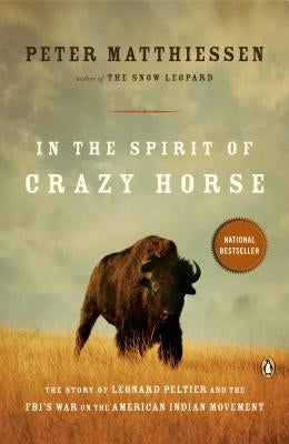 Paperback book titled "In the Spirit of Crazy Horse" by Penguin Books, featuring cover art related to Leonard Peltier and Native American activism.