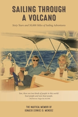 Sailing Through a Volcano Paperback Blurb