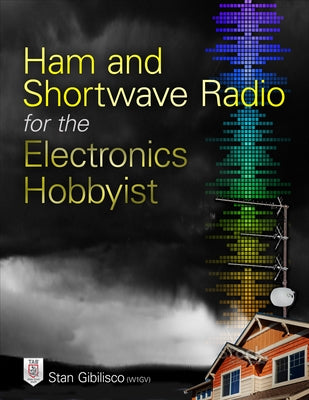 Ham and Shortwave Radio for the Electronics Hobbyist Paperback McGraw-Hill Education Tab