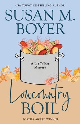 Lowcountry Boil Paperback Stella Maris Books, LLC