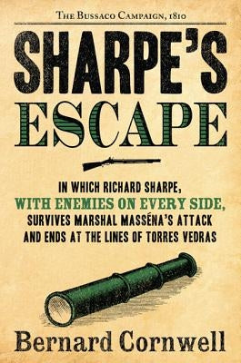 Sharpe's Escape: The Bussaco Campaign, 1810 Harper Paperbacks