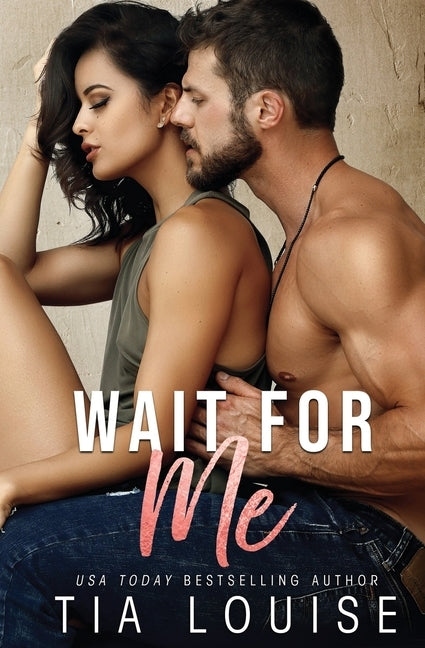 Wait for Me: A brother's best friend stand-alone romance. Paperback Independently Published