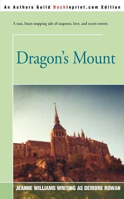 Dragon's Mount Paperback iUniverse