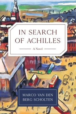 In Search of Achilles Paperback Koehler Books