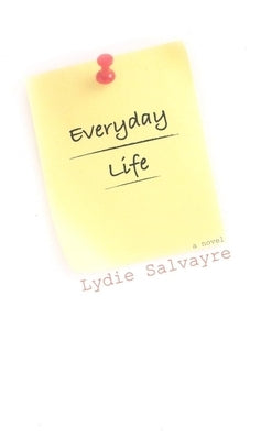 Everyday Life Paperback Dalkey Archive Press