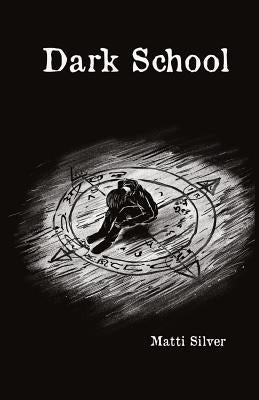 Dark School Paperback Evw Press
